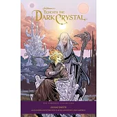 Jim Henson’s Beneath the Dark Crystal: The Complete 40th Anniversary Collection Hc