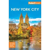 Fodor’s New York City 2024