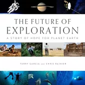 The Future of Exploration: (Nature, Travel, Photography Coffee Table Books)