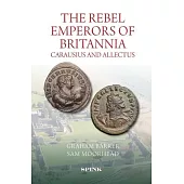 Rebel Emperors of Britannia: Carausius and Allectus