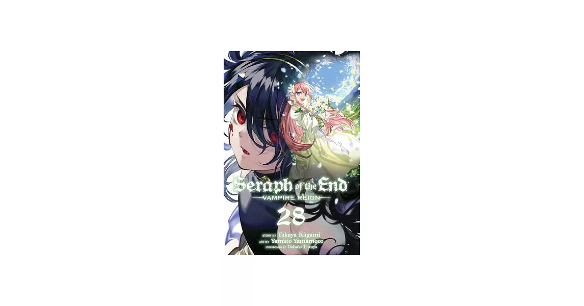 Seraph of the End, Vol. 28: Vampire Reign | 拾書所