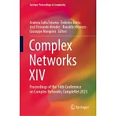 Complex Networks XIV: Proceedings of the 14th Conference on Complex Networks, Complenet 2023