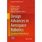Design Advances in Aerospace Robotics: Proceedings of Torveastro 2023