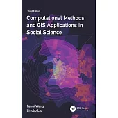 Computational Methods and GIS Applications in Social Science