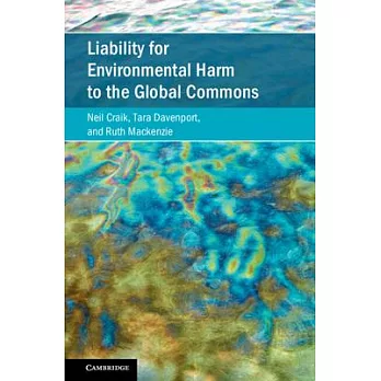 Liability for Environmental Harm to the Global Commons