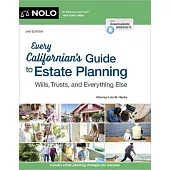 Every Californian’s Guide to Estate Planning: Wills, Trust & Everything Else