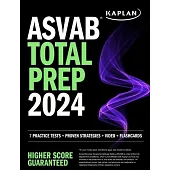 ASVAB Total Prep 2024-2025: 7 Practice Tests + Proven Strategies + Video + Flashcards