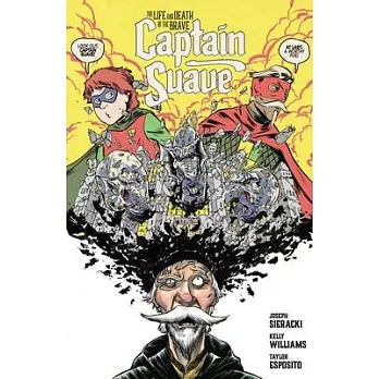 The Life and Death of the Brave Captain Suave Tp