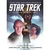 Star Trek Explorer: The Mission and Other Stories