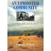 An Uprooted Community: A History of Epynt