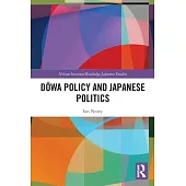 Dōwa Policy and Japanese Politics