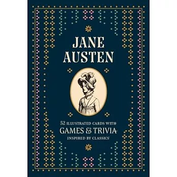 Jane Austen: A Literary Card Game: 52 Illustrated Cards with Games and Trivia