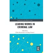Leading Works in Criminal Law