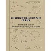 A Synopsis of High School Math Courses