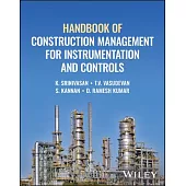 Handbook of Construction Management for Instrumentation and Controls