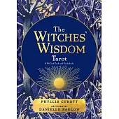 The Witches’ Wisdom Tarot (Standard Edition): A 78-Card Deck and Guidebook