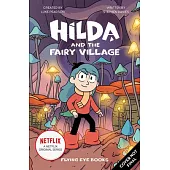 Hilda and the Fairy Village