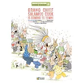 Grand Chief Salamoo Cook Is Coming to Town!