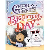 Gloria Bee’s Big Picture Day