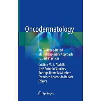 Oncodermatology: An Evidence-Based, Multidisciplinary Approach to Best Practices