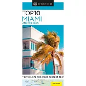 DK Eyewitness Top 10 Miami and the Keys