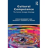 Cultural Competence: The Intrinsic Strategic Advantage