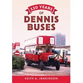 120 Years of Dennis Buses
