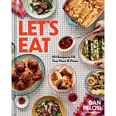 Let’s Eat: 101 Recipes to Fill Your Heart & Home