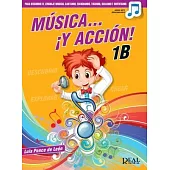 Musica Y Accion! 1b - Book/Online Audio