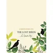 The Lost Birds (an Extinction Elegy): Vocal Score