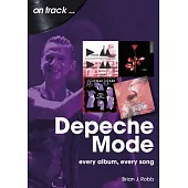 Depeche Mode: Every Album, Every Song