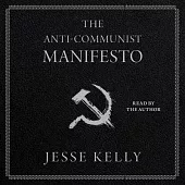 The Anti-Communist Manifesto
