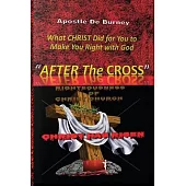 After The Cross