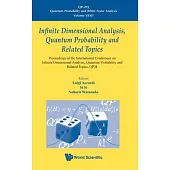 Infinite Dimensional Analysis, Quantum Probability and Related Topics, Qp38 - Proceedings of the International Conference