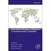 International Review of Research in Developmental Disabilities: Volume 64