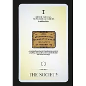 The Society: Episode One of Minor Arcana: Monsters & Echoes