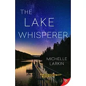 The Lake Whisperer