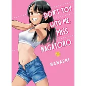 Don’t Toy with Me, Miss Nagatoro 16