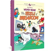 Walt Disney’s Mickey Mouse: The Riddle of Brigaboom: Disney Masters Vol. 23