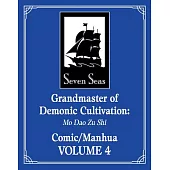 Grandmaster of Demonic Cultivation: Mo DAO Zu Shi (the Comic / Manhua) Vol. 4
