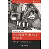 World Wide Web of Work: A History in the Making