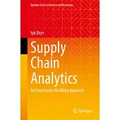 Supply Chain Analytics: An Uncertainty Modeling Approach