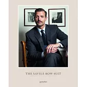 The Savile Row Suit: A Step by Step Guide on Saville Row Tailoring