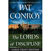 The Lords of Discipline,