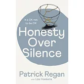 Honesty Over Silence: It’s Ok Not to Be Ok