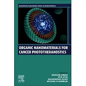 Organic Nanomaterials for Cancer Phototheranostics