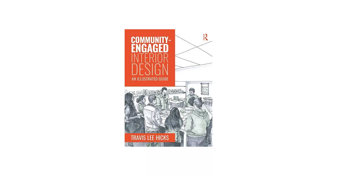 Community-Engaged Interior Design: An Illustrated Guide | 拾書所