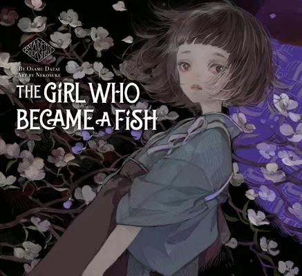 The Girl Who Became a Fish: Maiden’s Bookshelf