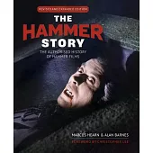 The Hammer Story: Updated and Expanded Edition