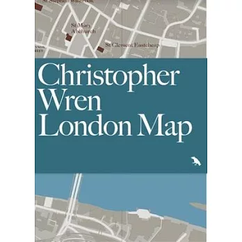 Christopher Wren London Map: Guide to Wren’s London Churches and Buildings
